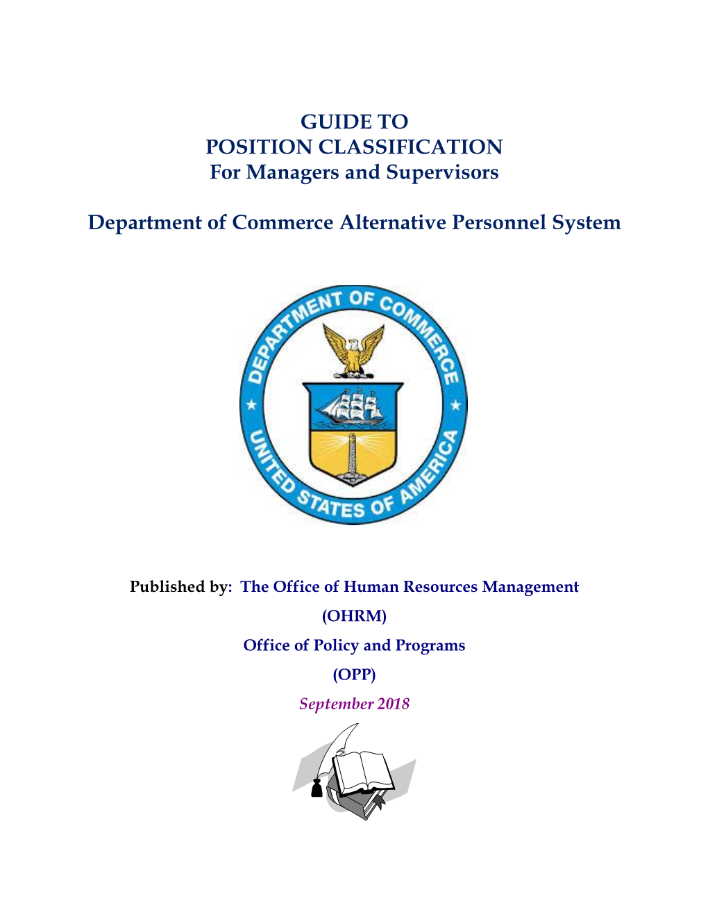 GUIDE to POSITION CLASSIFICATION for Managers and Supervisors