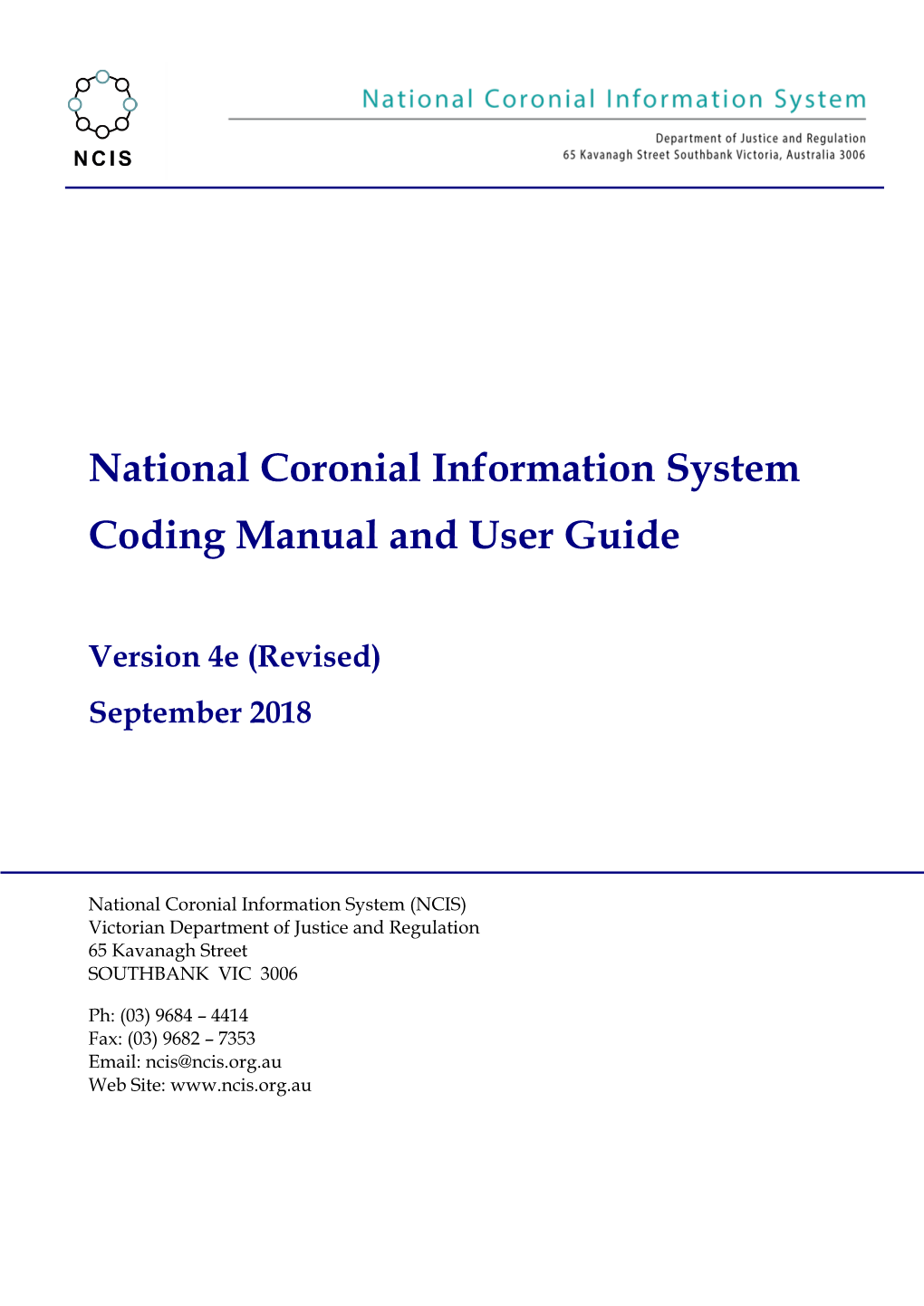 National Coronial Information System Coding Manual and User Guide