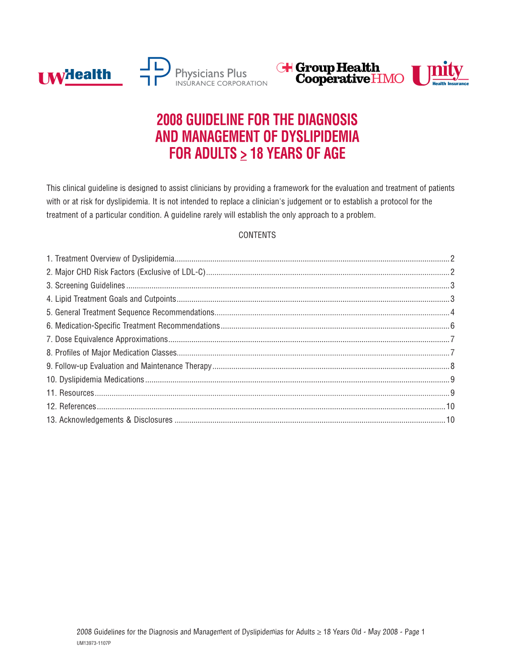 2008 Guideline for the Diagnosis and Management of Dyslipidemia for Adults > 18 Years of Age