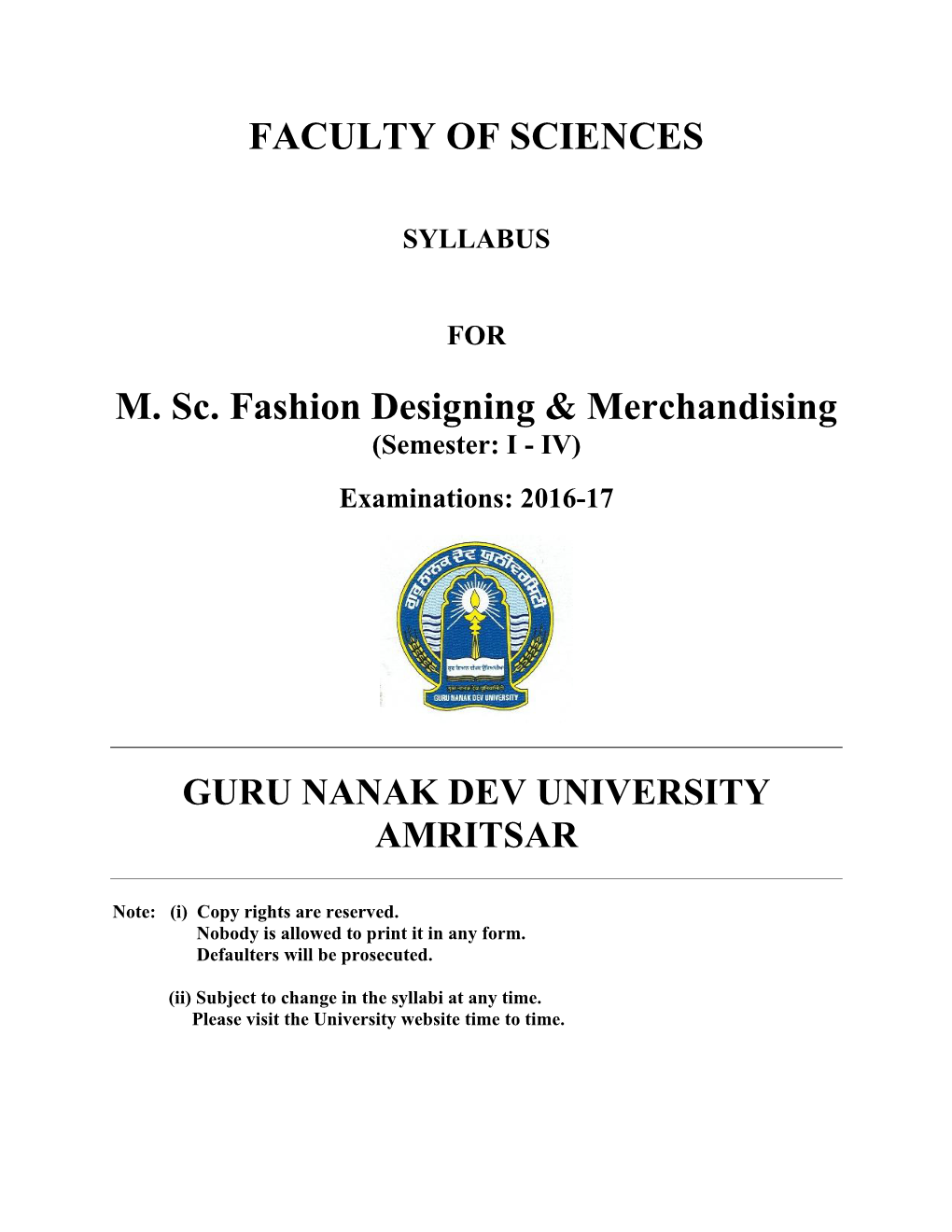 FACULTY of SCIENCES M. Sc. Fashion Designing & Merchandising