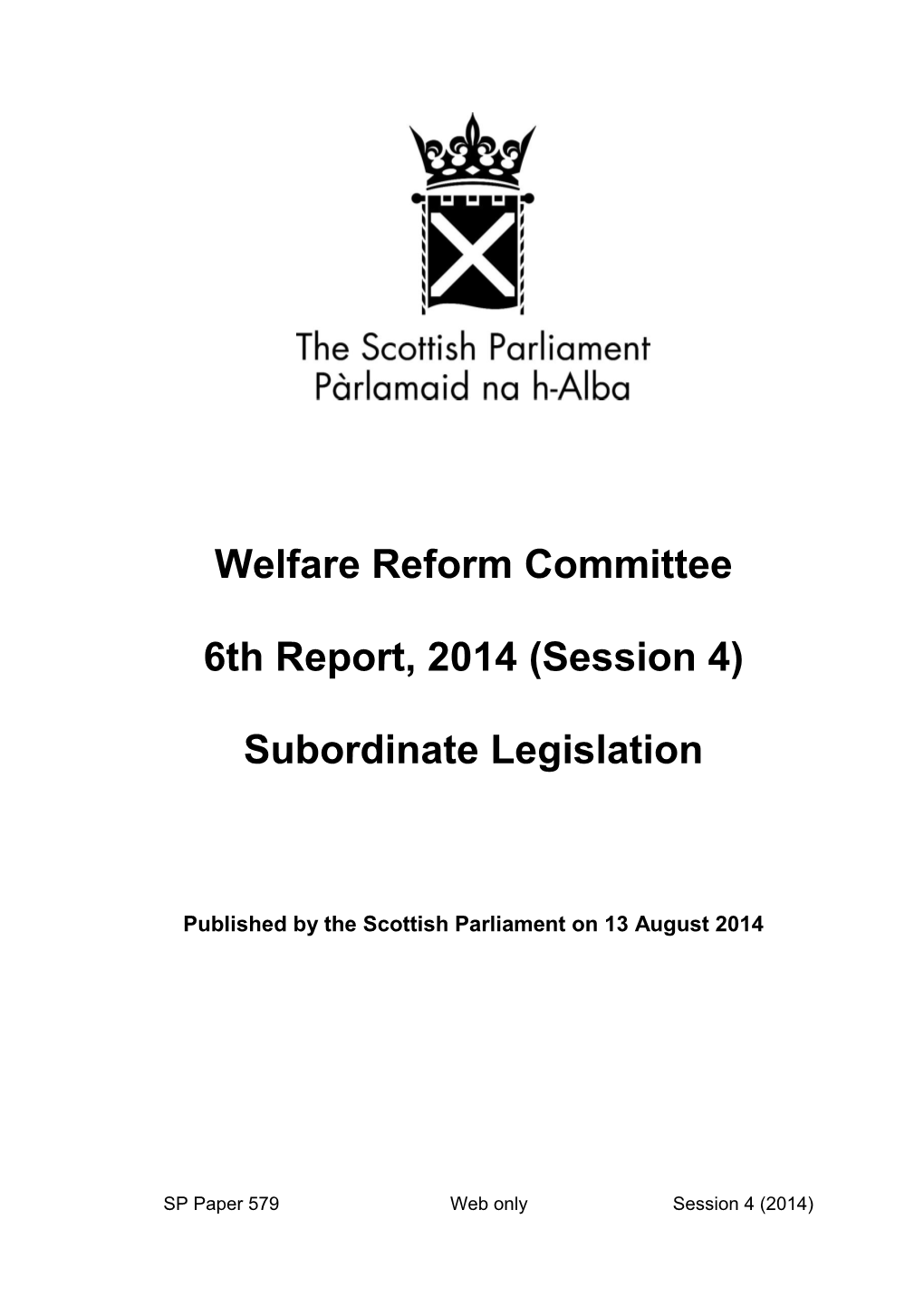 Welfare Reform Committee 6Th Report, 2014 (Session 4)