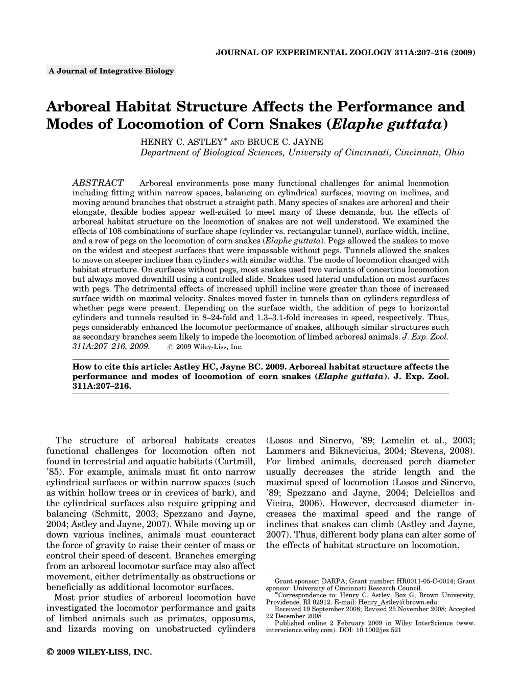 Arboreal Habitat Structure Affects the Performance and Modes of Locomotion of Corn Snakes (Elaphe Guttata) Ã HENRY C