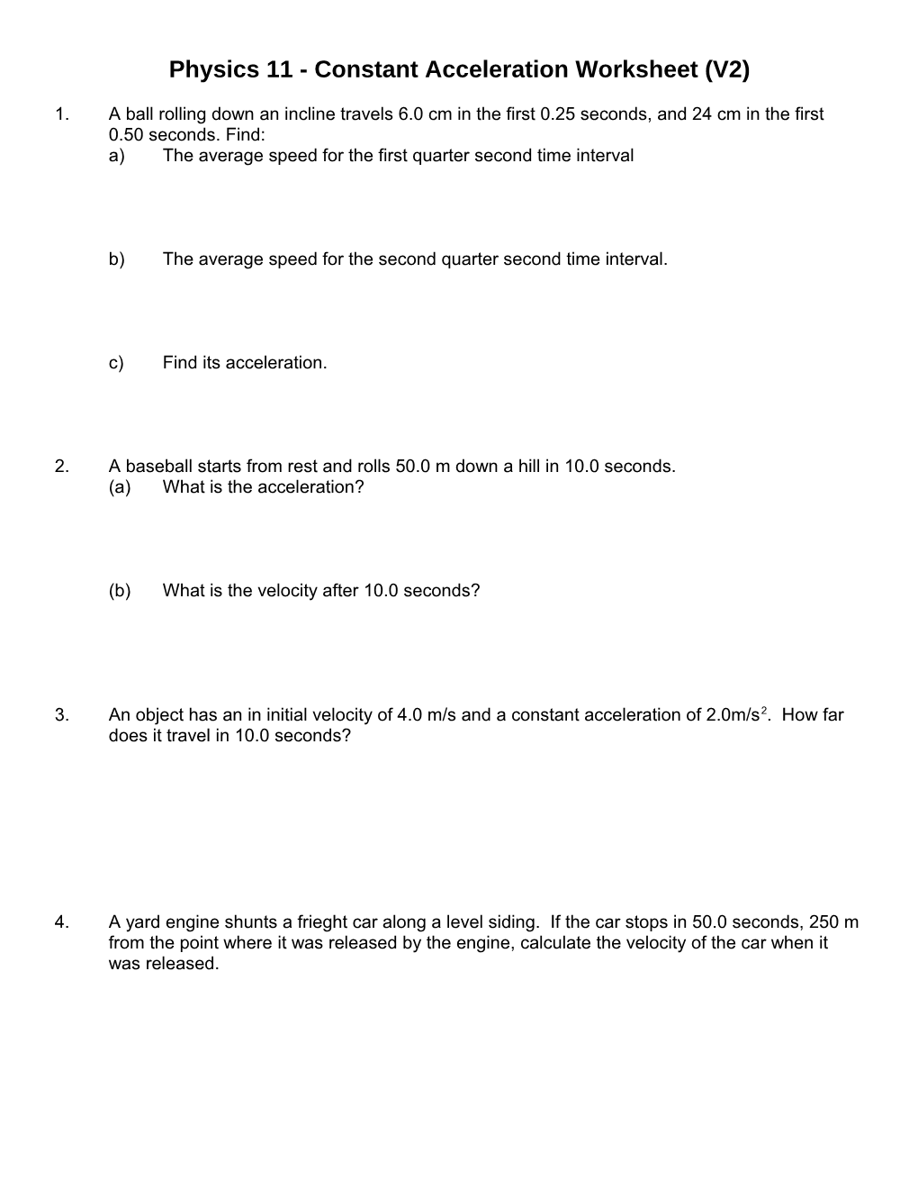 Physics 11 - Constant Acceleration Worksheet