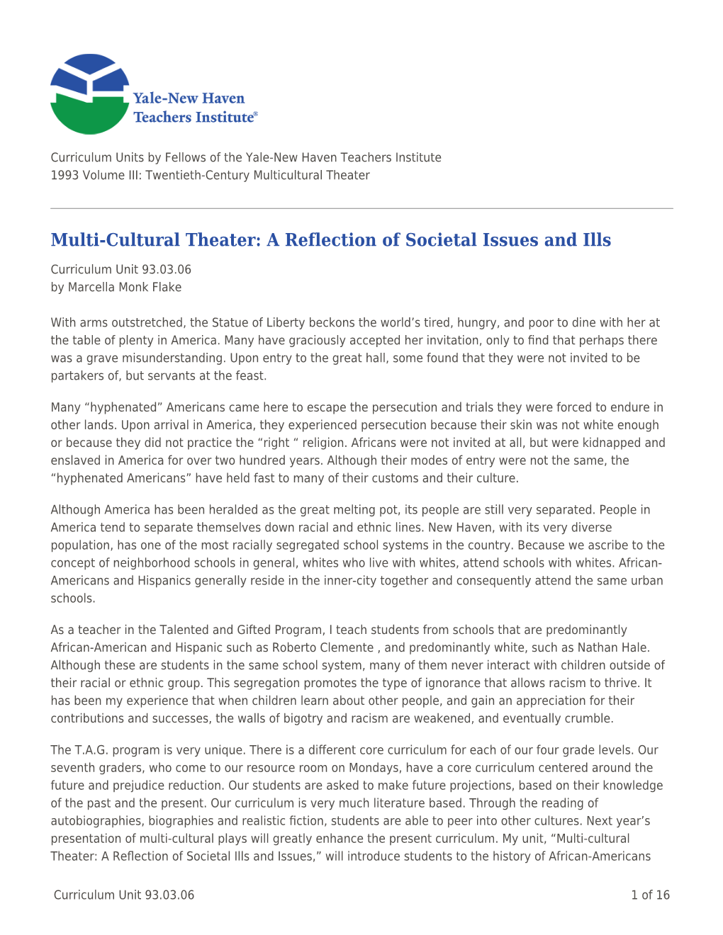 Multi-Cultural Theater: a Reflection of Societal Issues and Ills