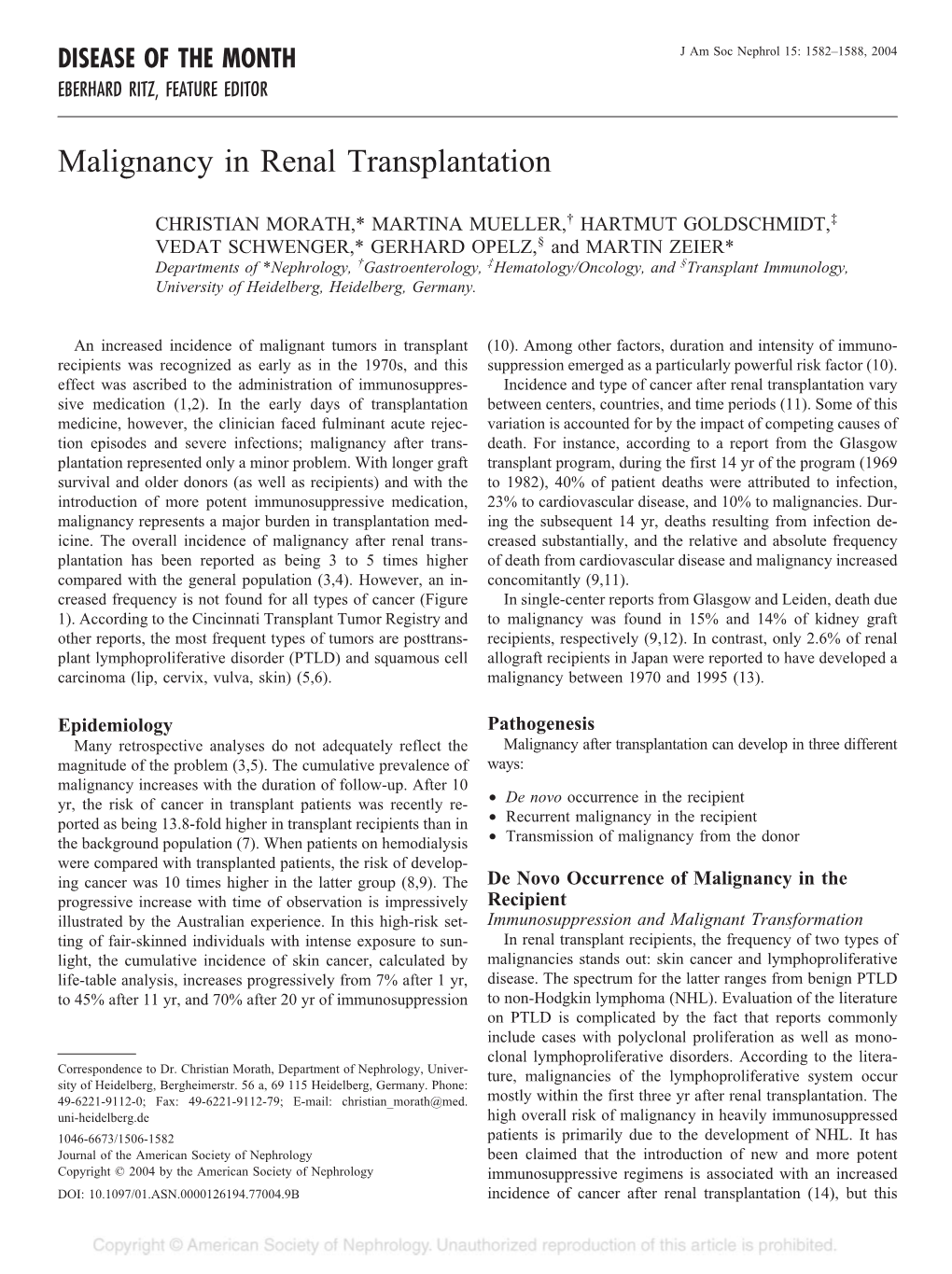 DISEASE of the MONTH J Am Soc Nephrol 15: 1582–1588, 2004 EBERHARD RITZ, FEATURE EDITOR