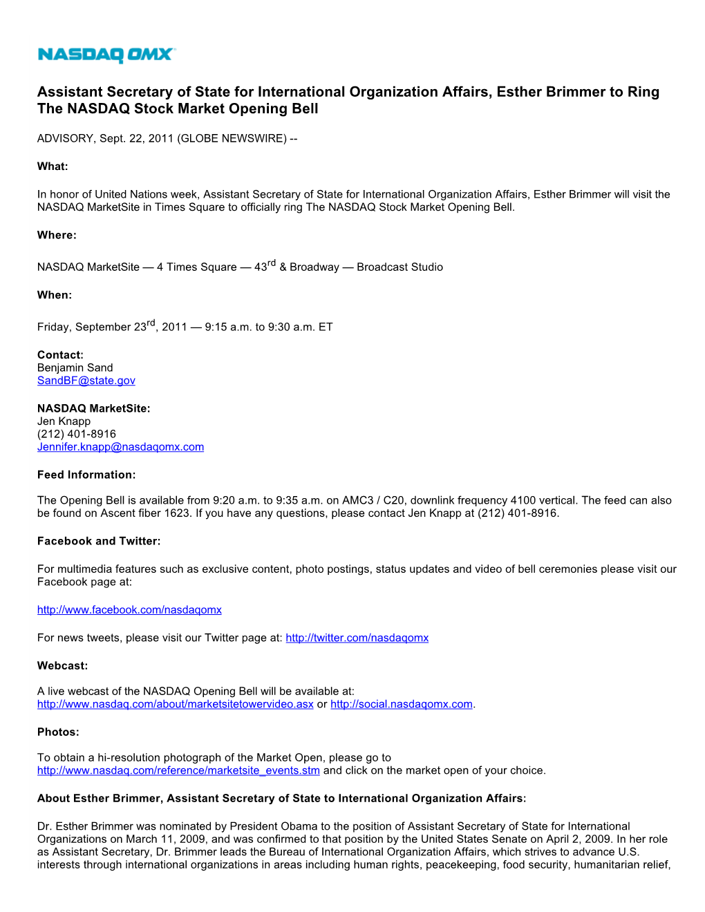 Assistant Secretary of State for International Organization Affairs, Esther Brimmer to Ring the NASDAQ Stock Market Opening Bell