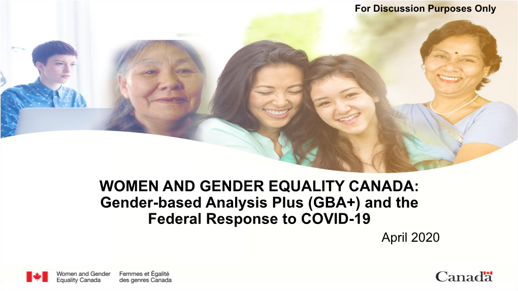 Gender-Based Analysis Plus (GBA+) and the Federal Response to COVID-19 April 2020