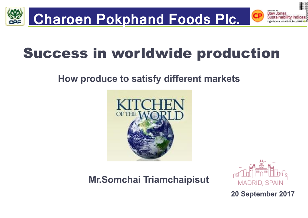 Success in Worldwide Production Charoen Pokphand Foods Plc