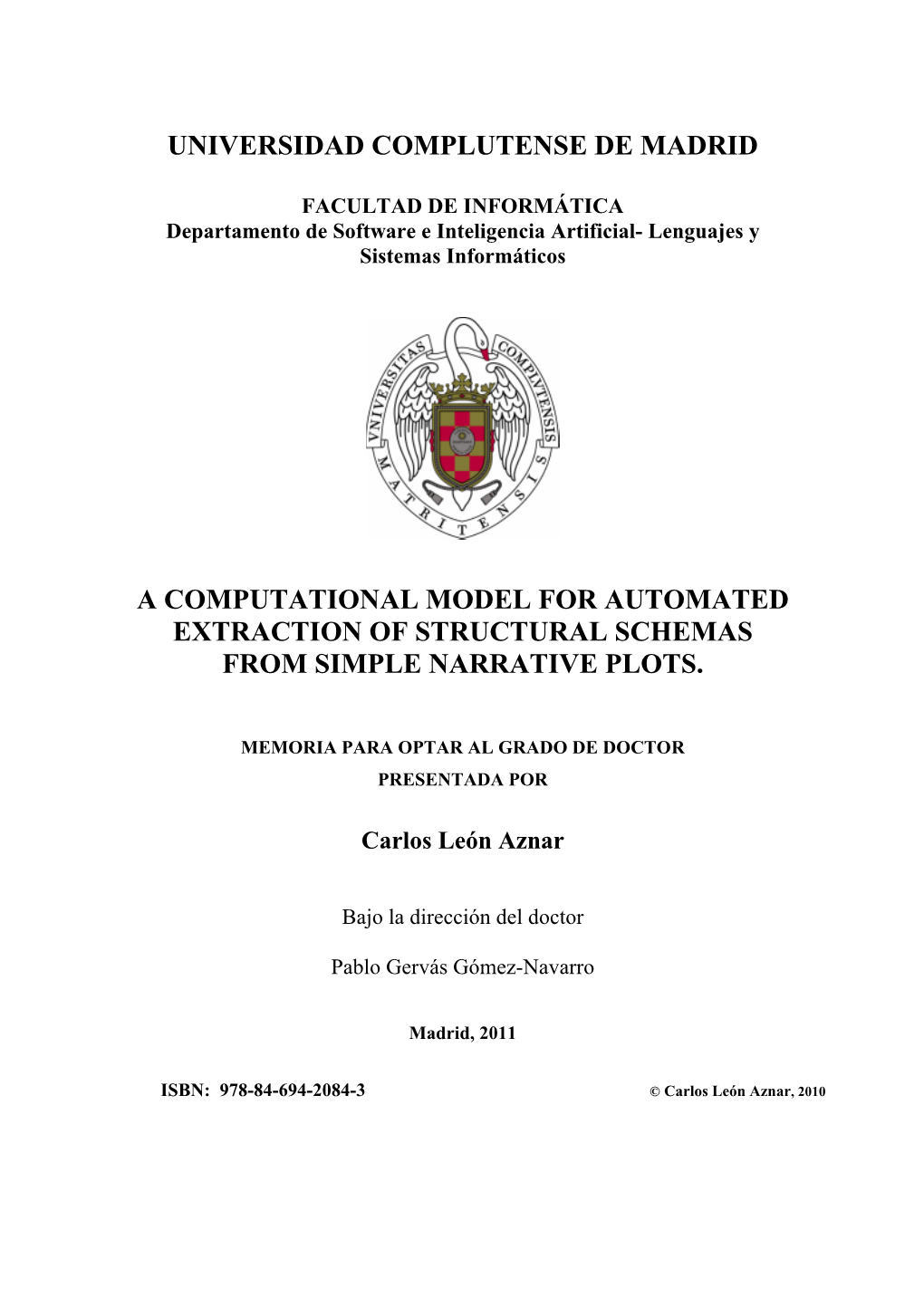 A Computational Model for Automated Extraction of Structural Schemas from Simple Narrative Plots