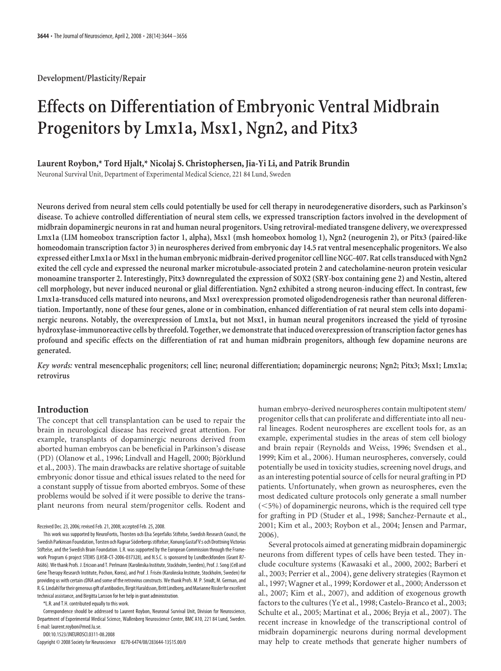 Effects on Differentiation of Embryonic Ventral Midbrain Progenitors by Lmx1a, Msx1, Ngn2, and Pitx3