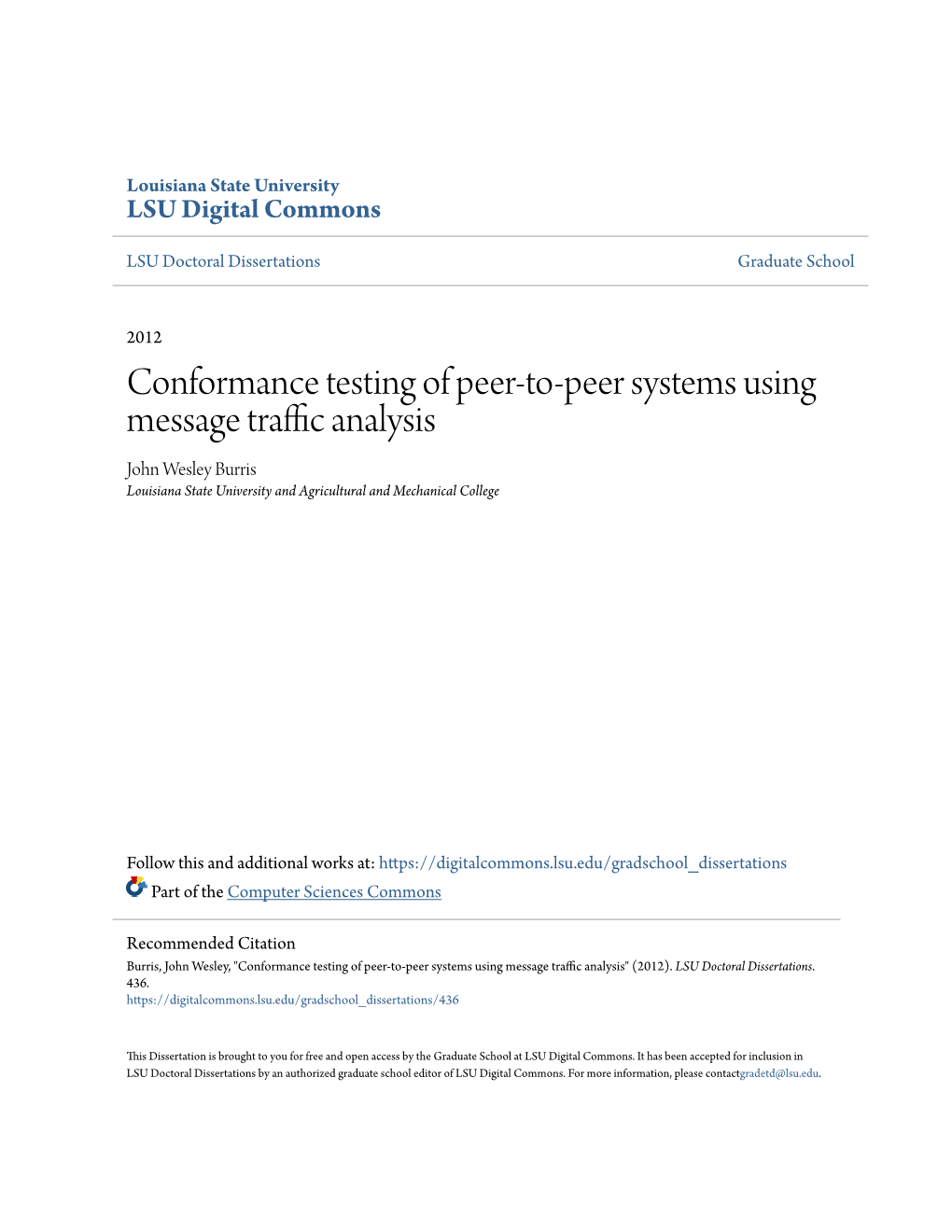 Conformance Testing of Peer-To-Peer Systems Using Message Trafficn a Alysis John Wesley Burris Louisiana State University and Agricultural and Mechanical College