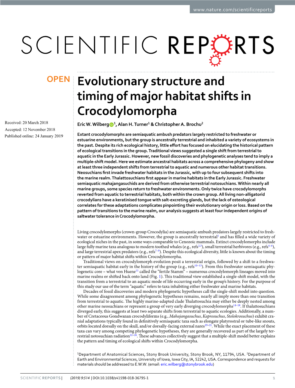 Evolutionary Structure and Timing of Major Habitat Shifts in Crocodylomorpha Received: 20 March 2018 Eric W