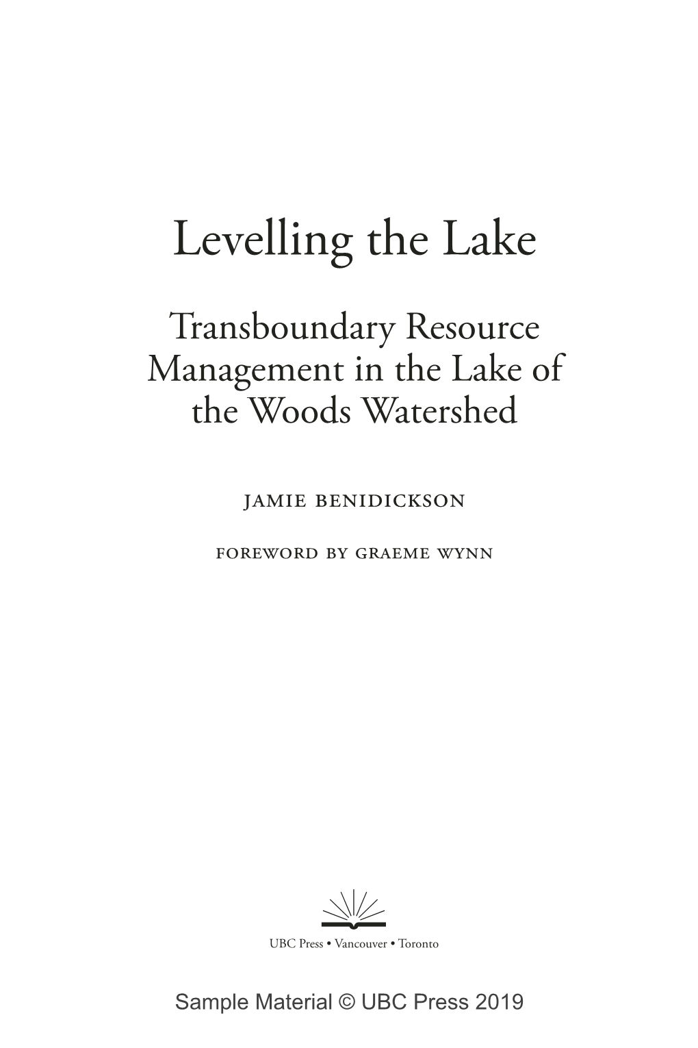 Levelling the Lake