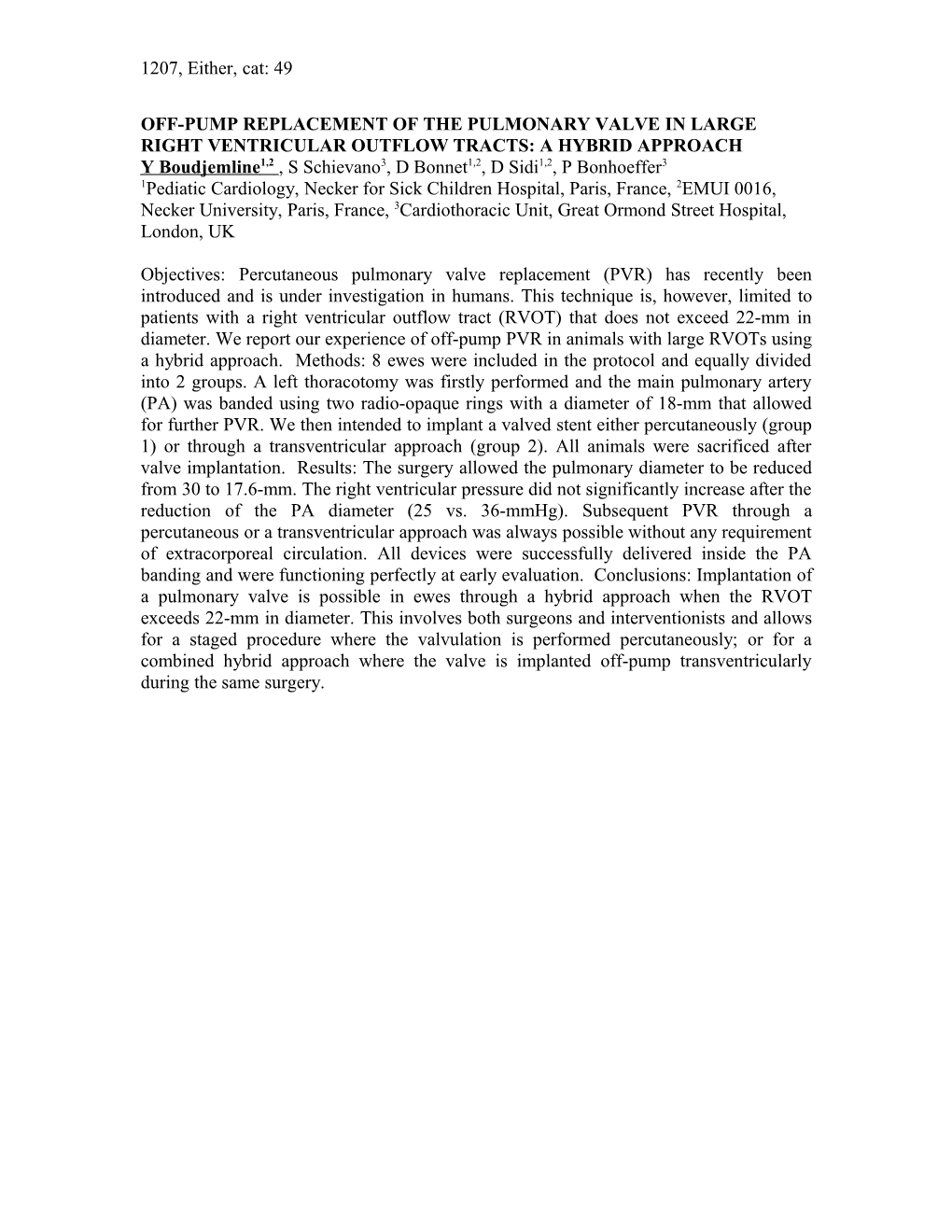 Off-Pump Replacement of the Pulmonary Valve in Large Right Ventricular Ooutflow Tracts