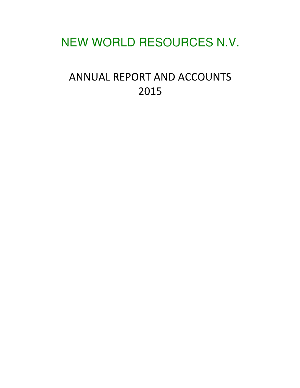 New World Resources N.V. Annual Report And