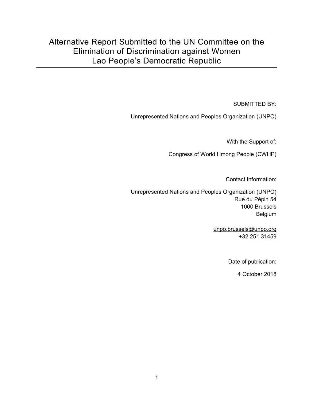 Alternative Report Submitted to the UN Committee on the Elimination of Discrimination Against Women Lao People’S Democratic Republic