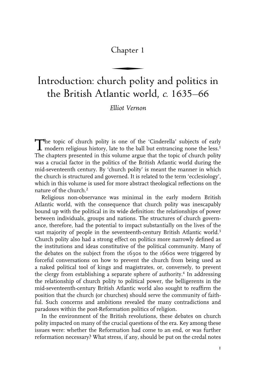 Introduction: Church Polity and Politics in the British Atlantic World, C. 1635–66 Elliot Vernon
