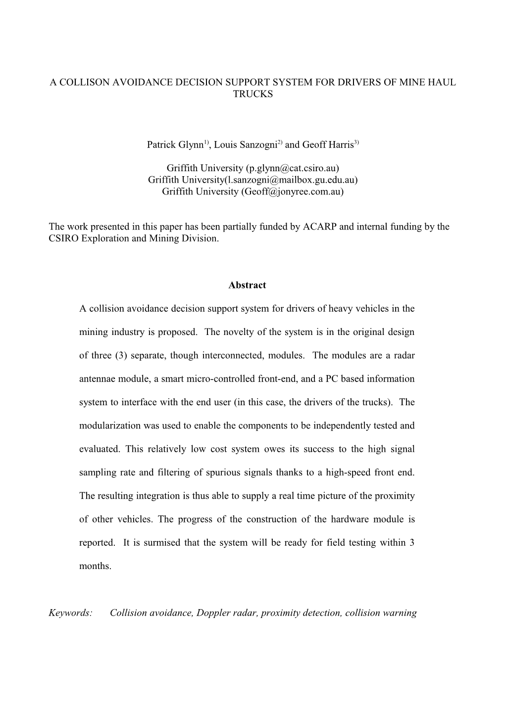 A Collison Avoidance Decision Support System for Drivers of Mine Haul Trucks