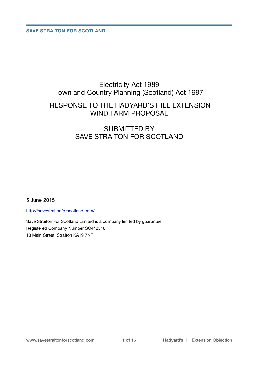 Ssfs Response to Hadyard's Hill Extension Proposal