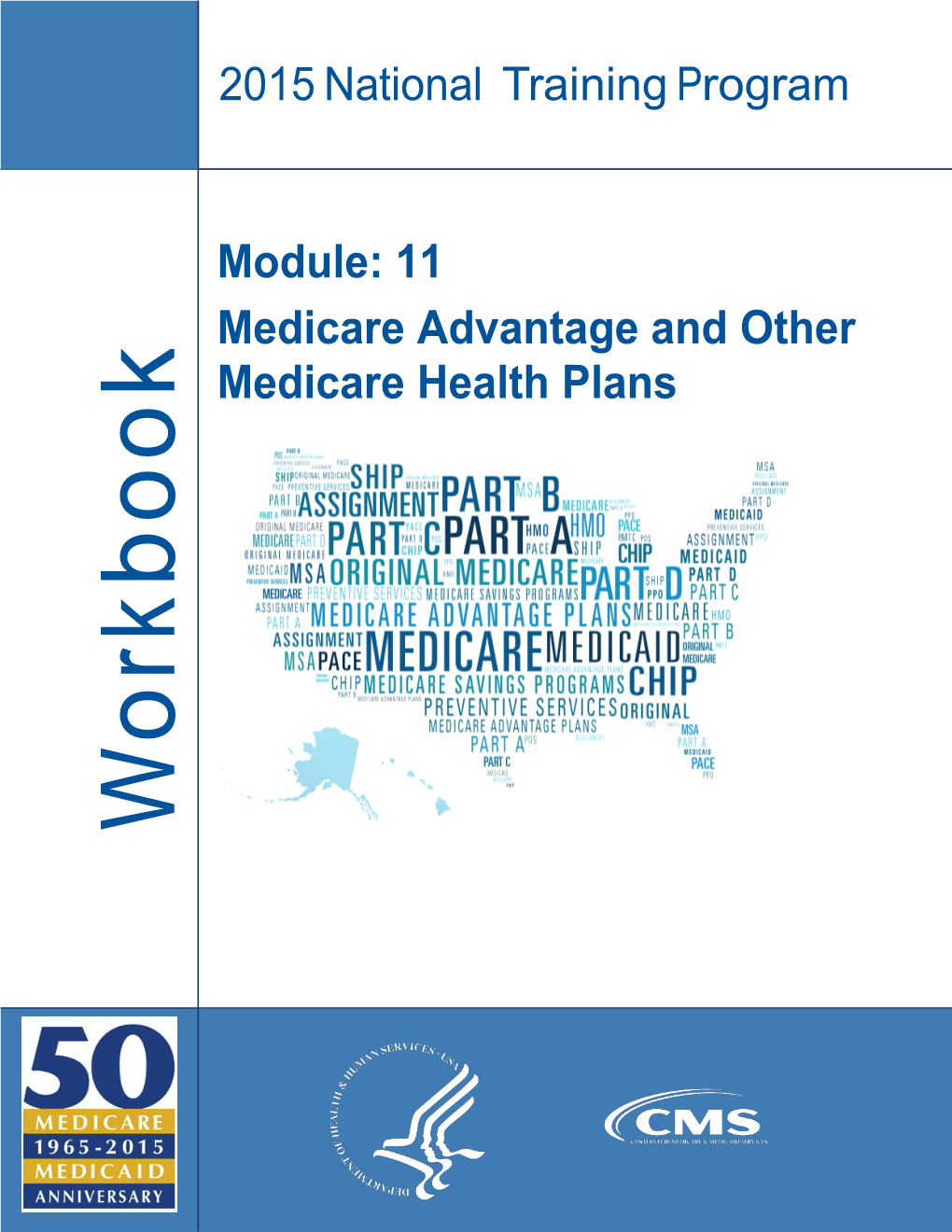 11 Medicare Advantage and Other Medicare Health Plans