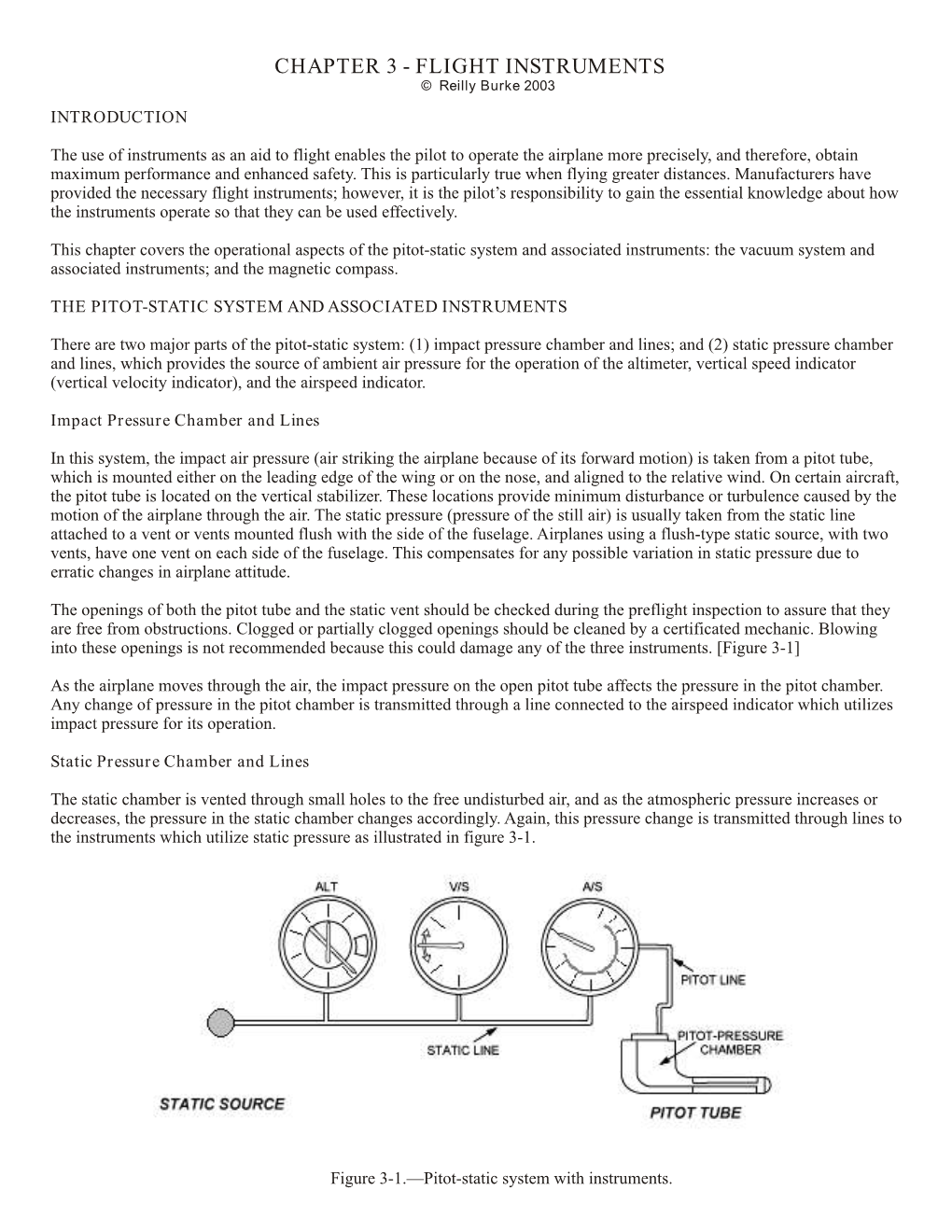 CHAPTER 3 - FLIGHT INSTRUMENTS © Reilly Burke 2003 INTRODUCTION