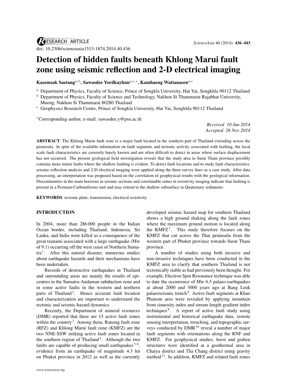 Detection of Hidden Faults Beneath Khlong Marui Fault Zone Using Seismic Reﬂection and 2-D Electrical Imaging