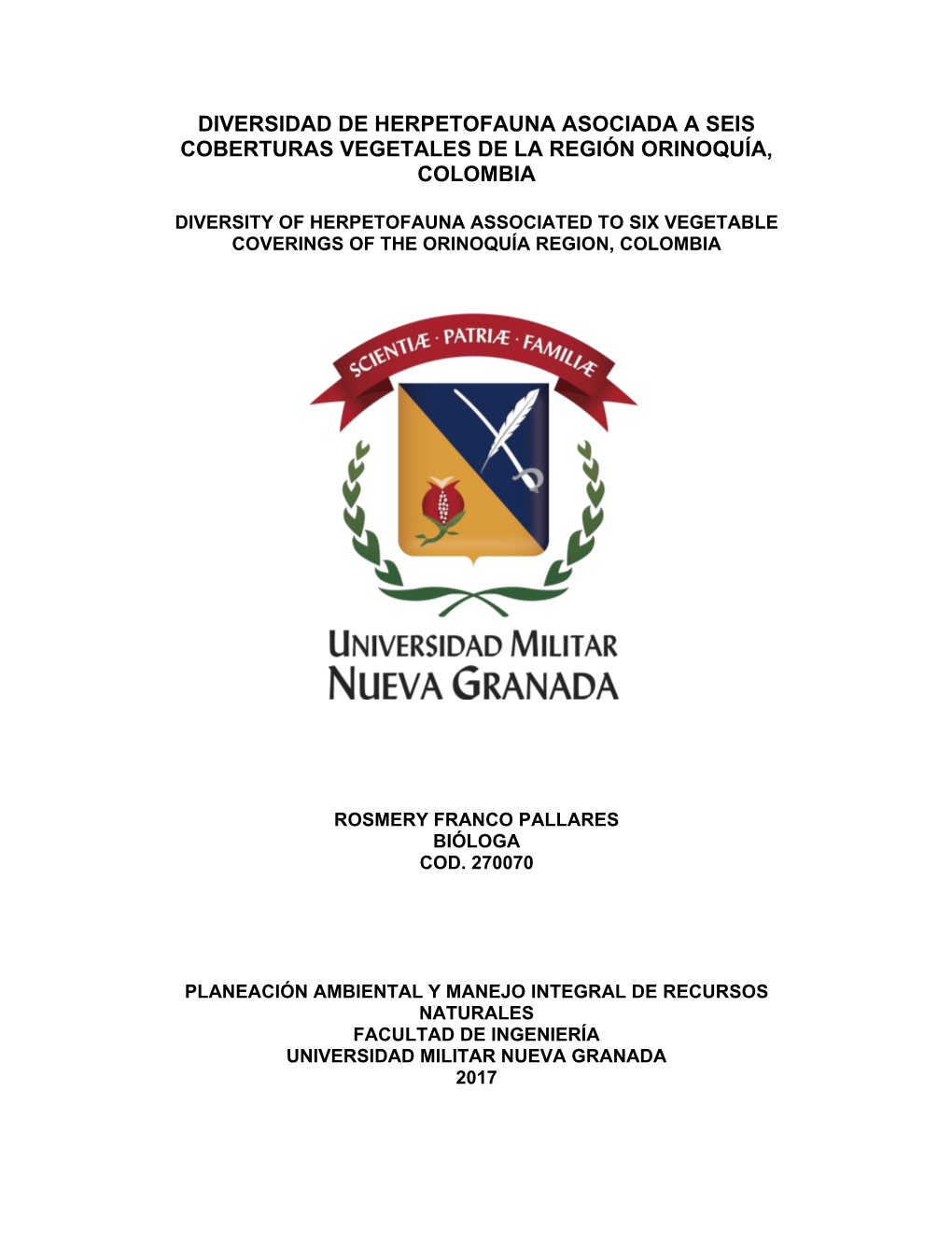 Diversidad De Herpetofauna Asociada a Seis Coberturas Vegetales De La Región Orinoquía, Colombia