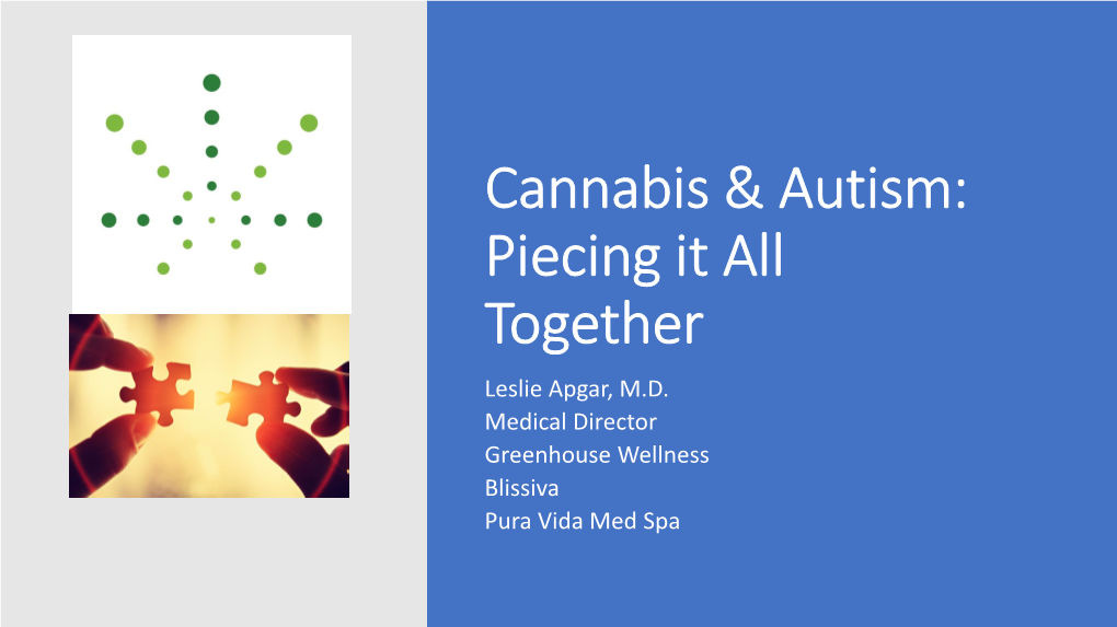 Cannabis & Autism: Piecing It All Together