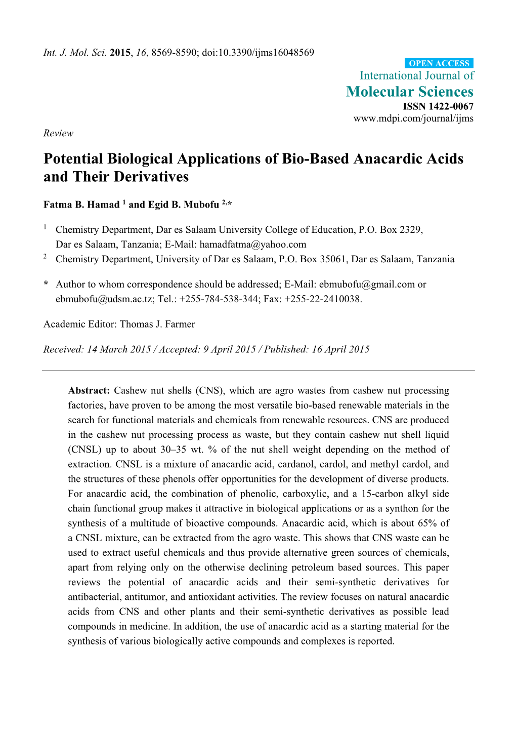 Potential Biological Applications of Bio-Based Anacardic Acids and Their Derivatives