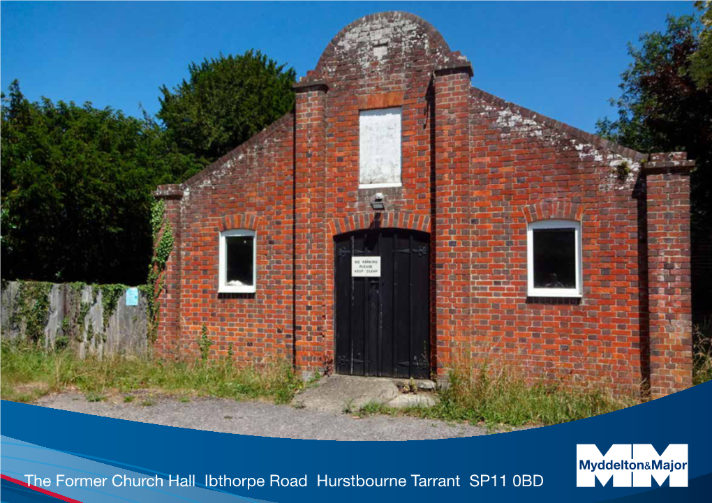 The Former Church Hall Ibthorpe Road Hurstbourne Tarrant SP11