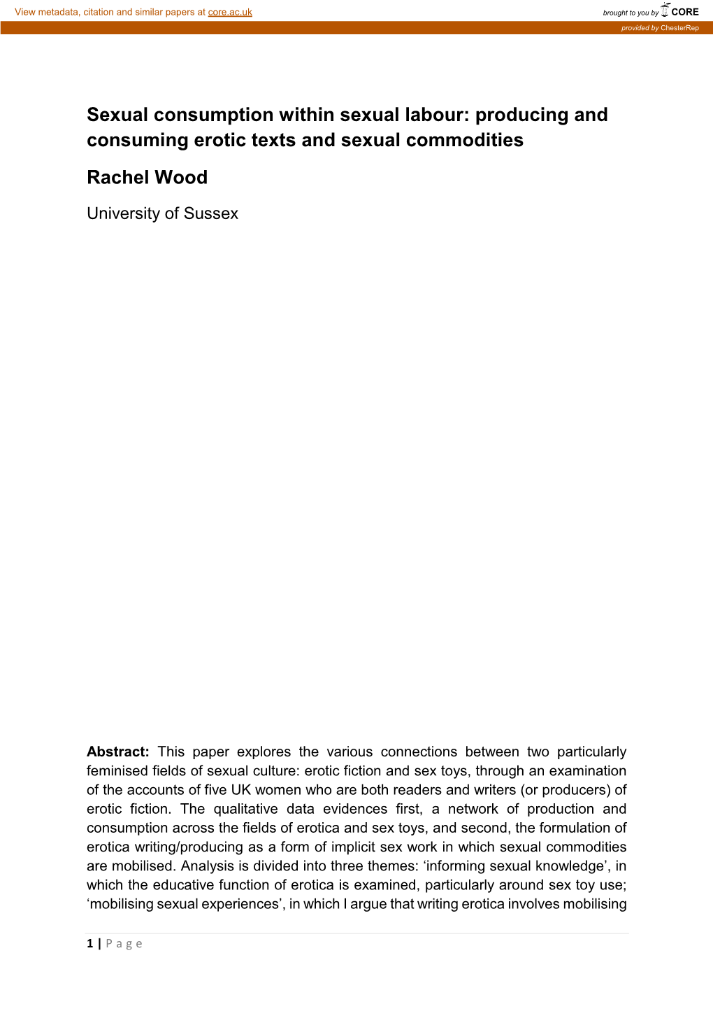 Sexual Consumption Within Sexual Labour: Producing and Consuming Erotic Texts and Sexual Commodities Rachel Wood