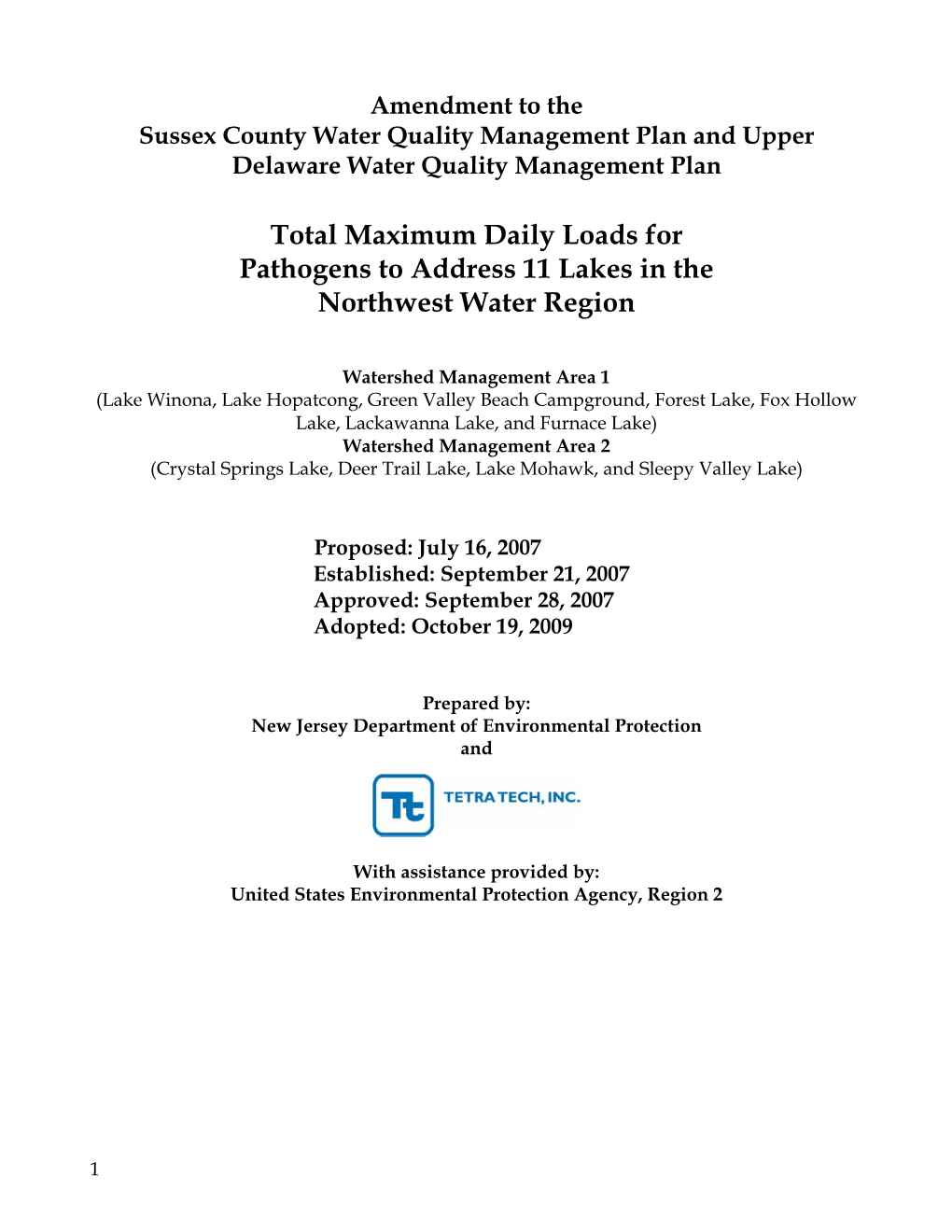 Total Maximum Daily Loads for Pathogens to Address 11 Lakes in the Northwest Water Region