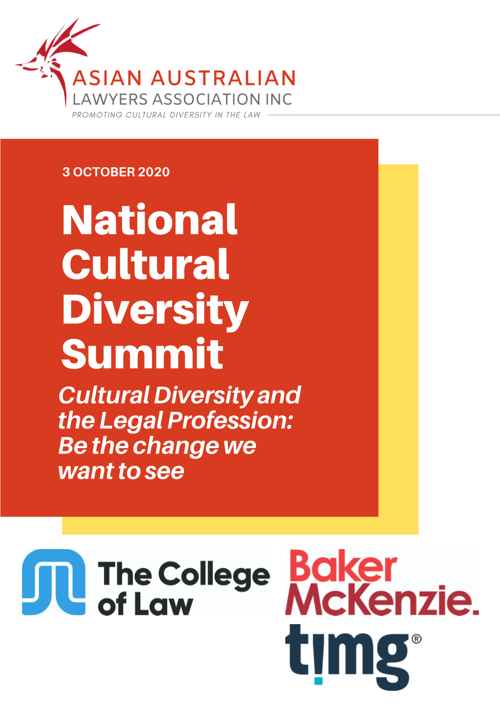 National Cultural Diversity Summit Cultural Diversity and the Legal Profession: Be the Change We Want to See National Cultural Diversity Summit Pillars