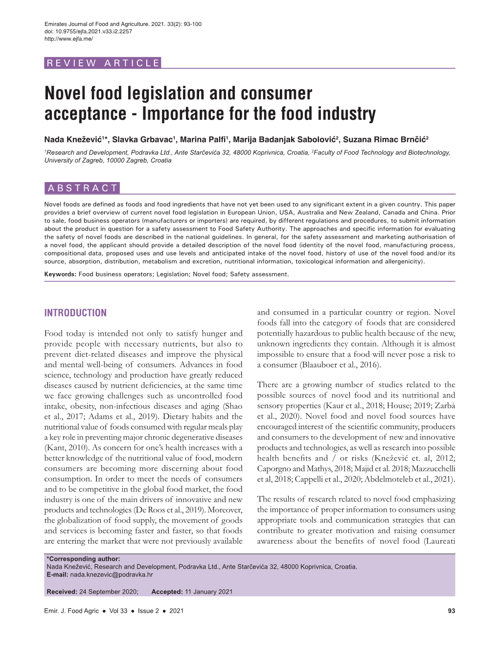 Novel Food Legislation and Consumer Acceptance - Importance for the Food Industry