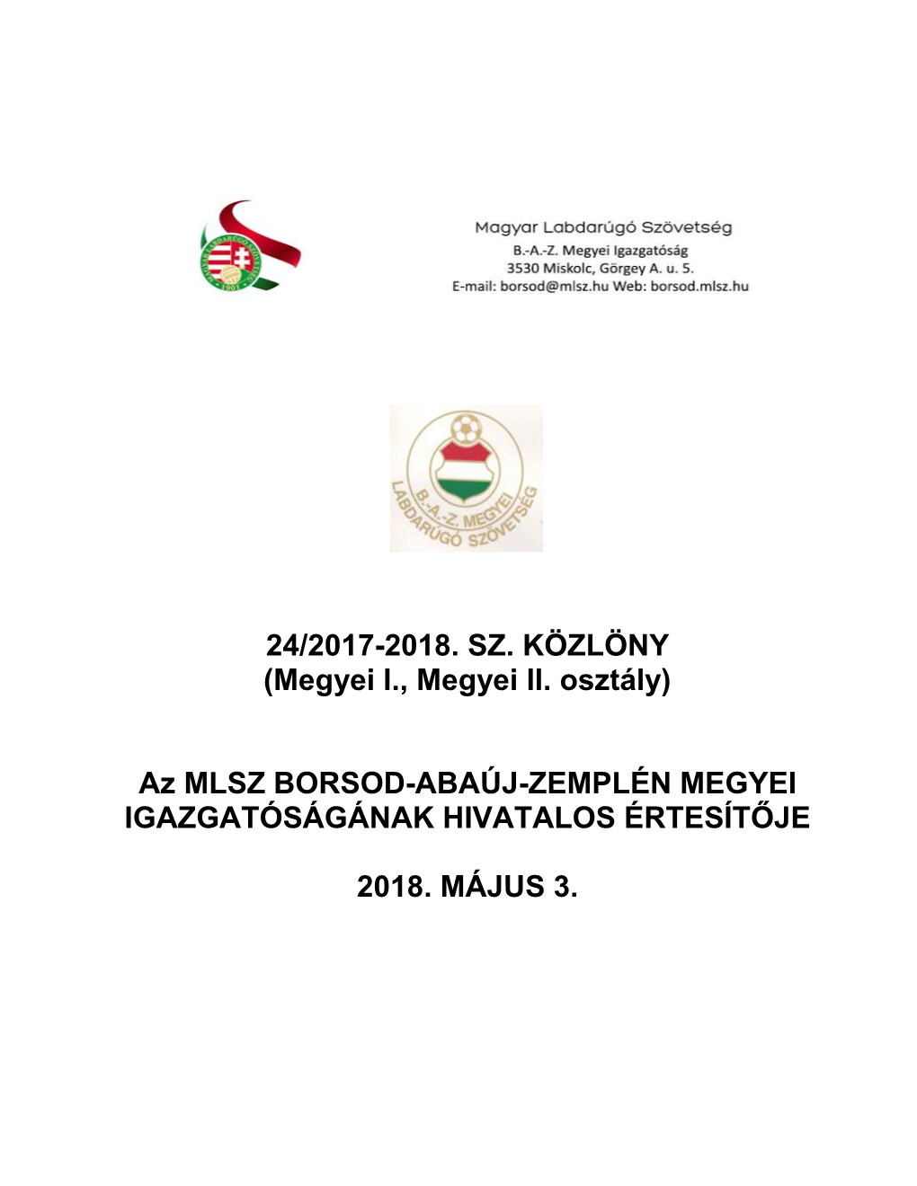 24/2017-2018. SZ. KÖZLÖNY (Megyei I., Megyei II
