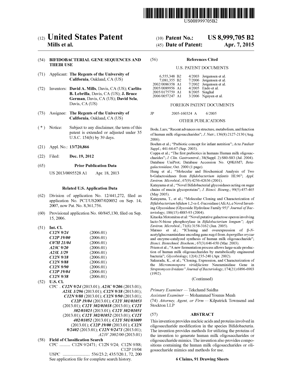 (12) United States Patent (10) Patent No.: US 8,999,705 B2 Mills Et Al