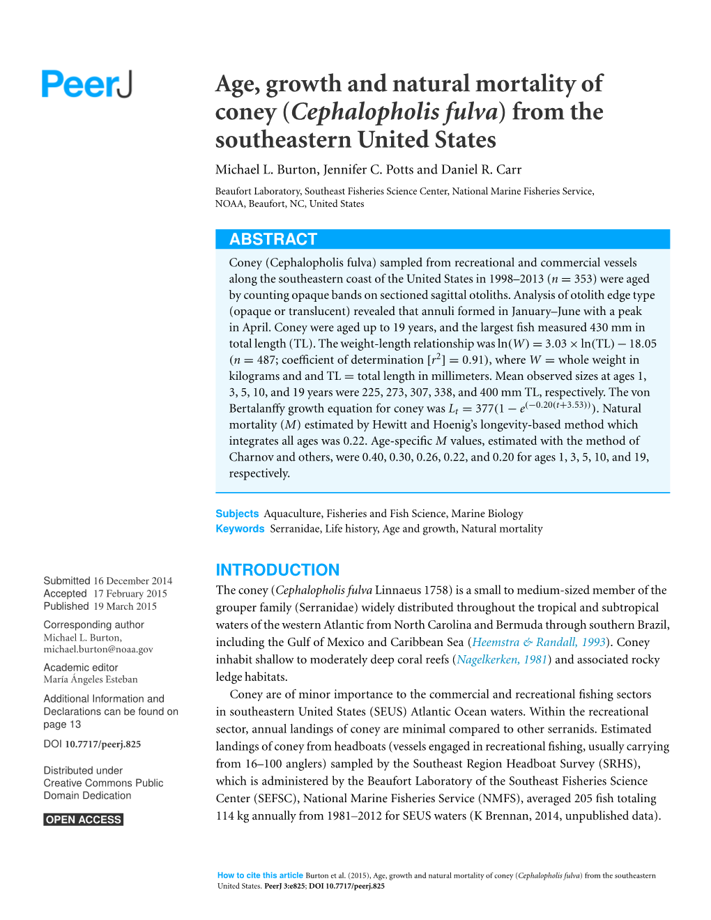 Age, Growth and Natural Mortality of Coney (Cephalopholis Fulva) from the Southeastern United States Michael L