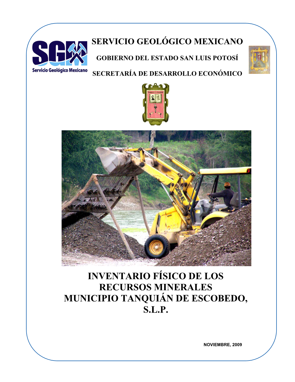 Inventario Físico De Los Recursos Minerales Municipio Tanquián De Escobedo, S.L.P