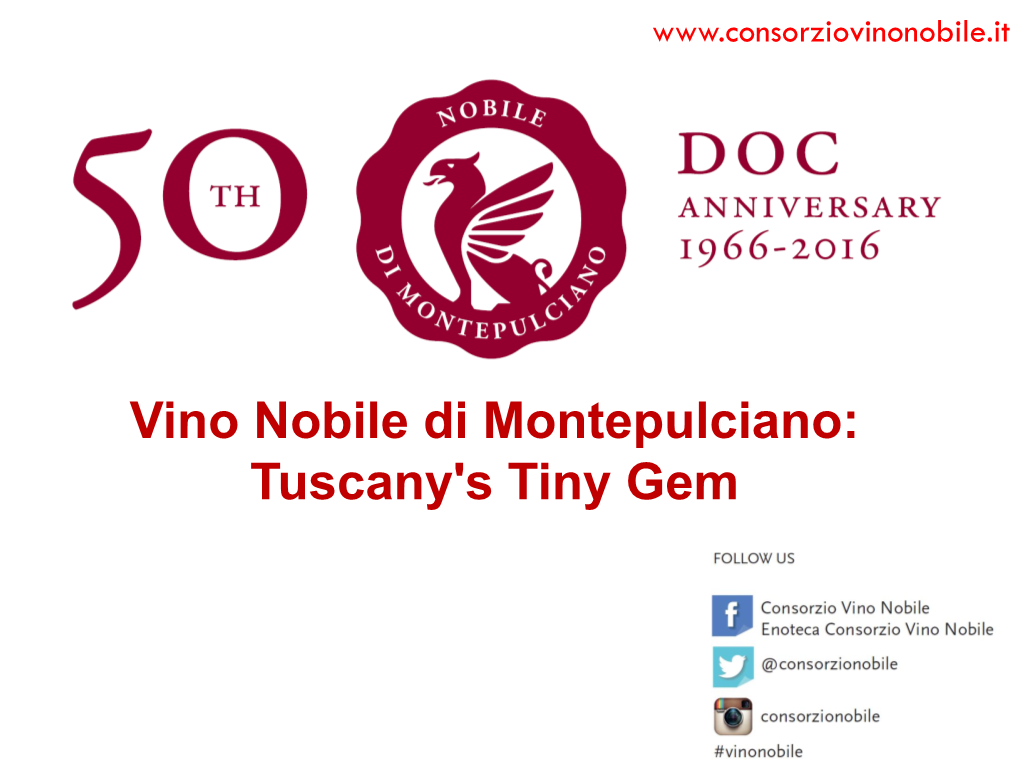 The Consortium of Vino Nobile Di Montepulciano