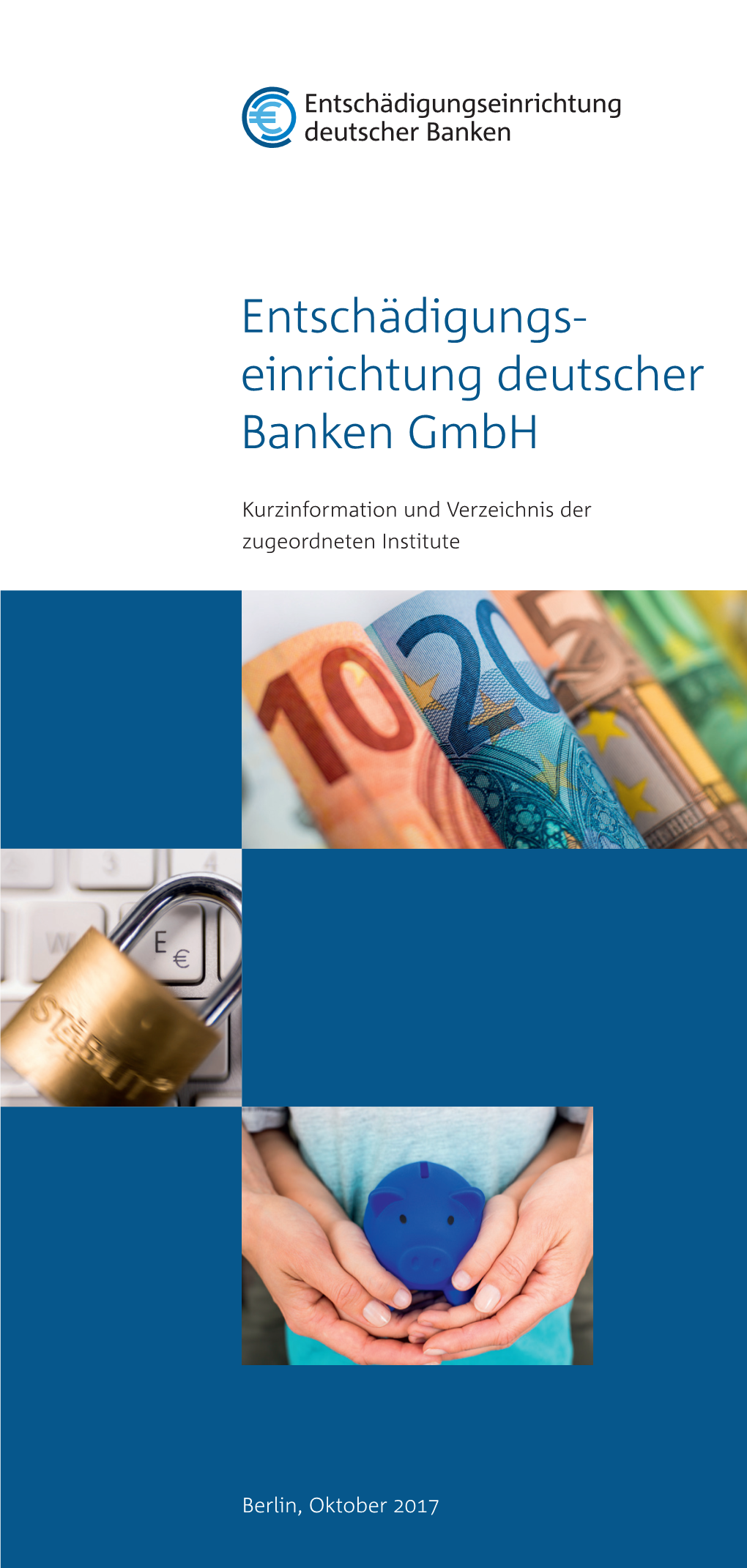 Entschädigungs­- Einrichtung Deutscher Banken Gmbh