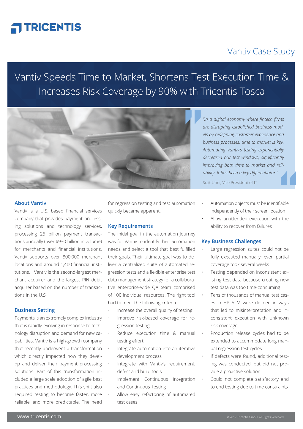 Vantiv Speeds Time to Market, Shortens Test Execution Time & Increases Risk Coverage by 90% with Tricentis Tosca