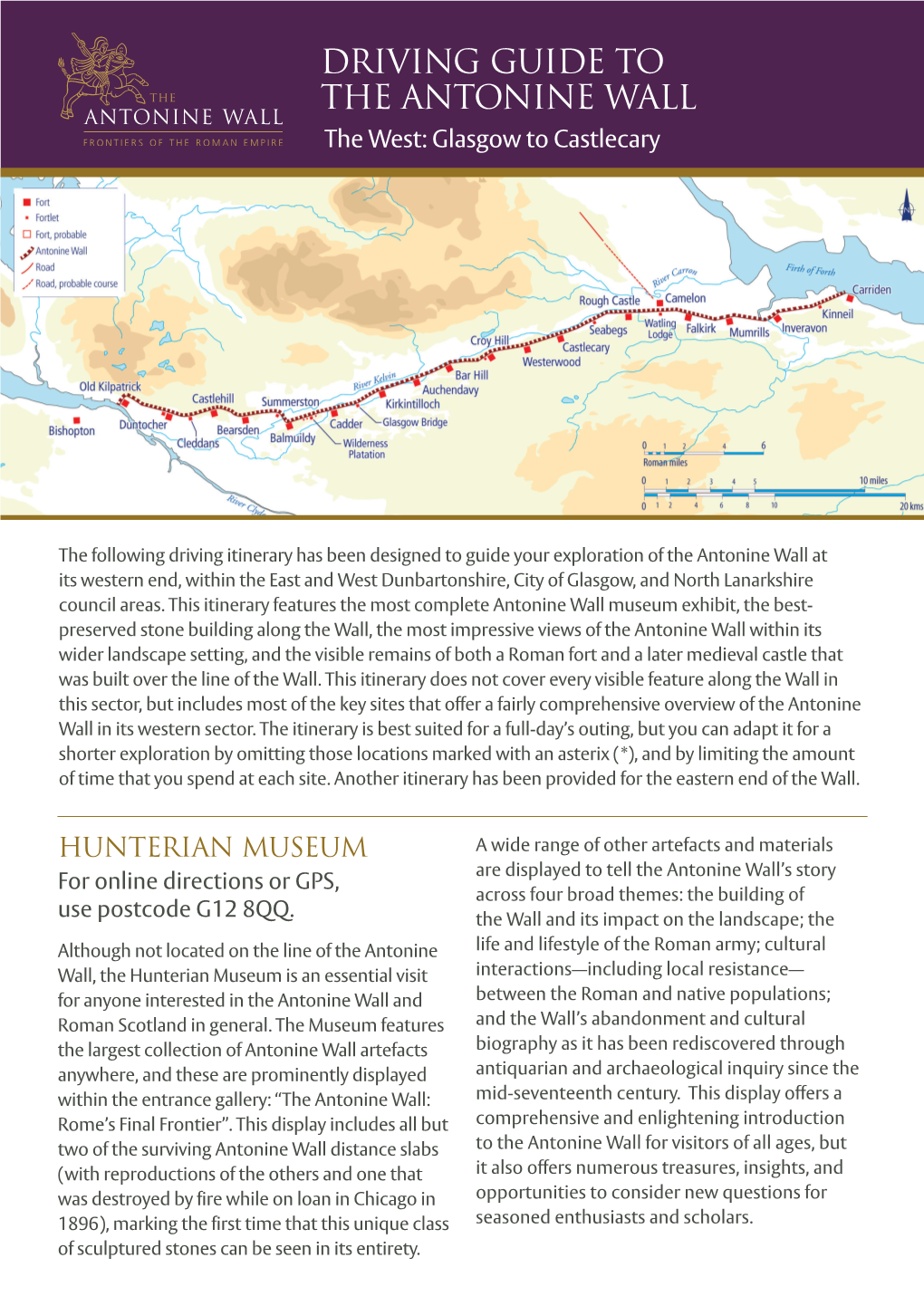 DRIVING GUIDE to the ANTONINE WALL the West: Glasgow to Castlecary