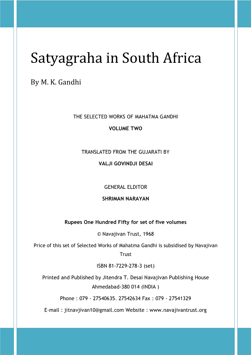 Satyagraha in South Africa