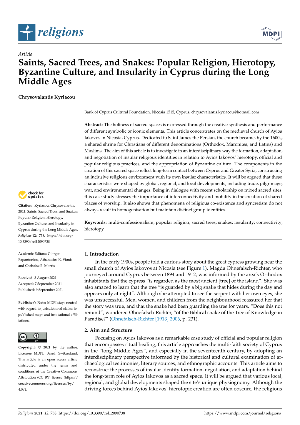 Saints, Sacred Trees, and Snakes: Popular Religion, Hierotopy, Byzantine Culture, and Insularity in Cyprus During the Long Middle Ages