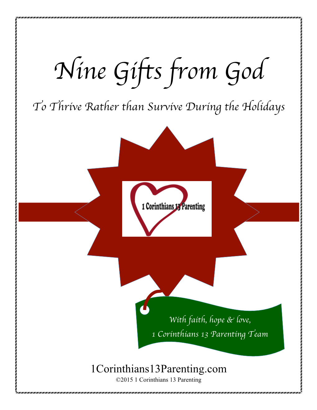 Nine Gifts from God