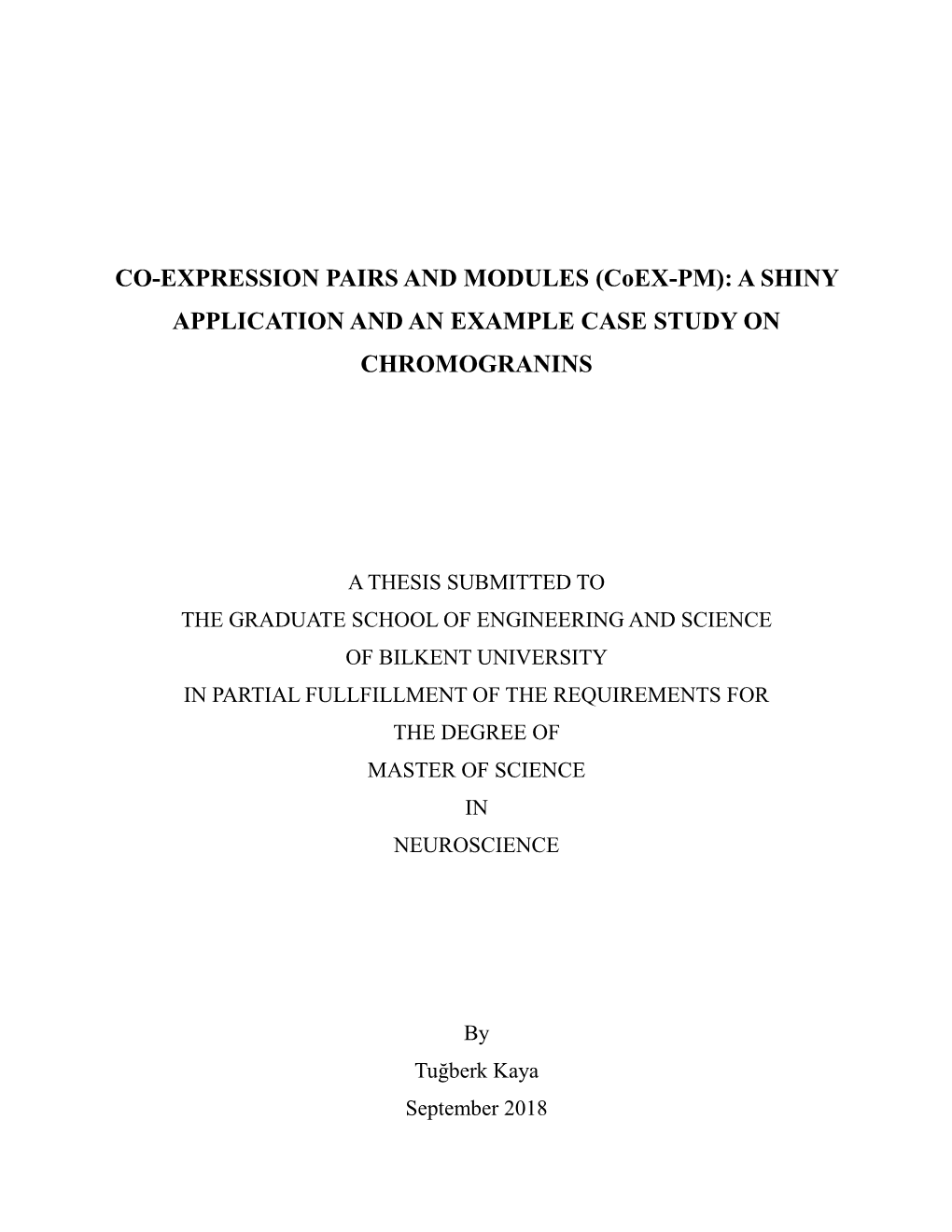 CO-EXPRESSION PAIRS and MODULES (Coex-PM): a SHINY APPLICATION and an EXAMPLE CASE STUDY on CHROMOGRANINS