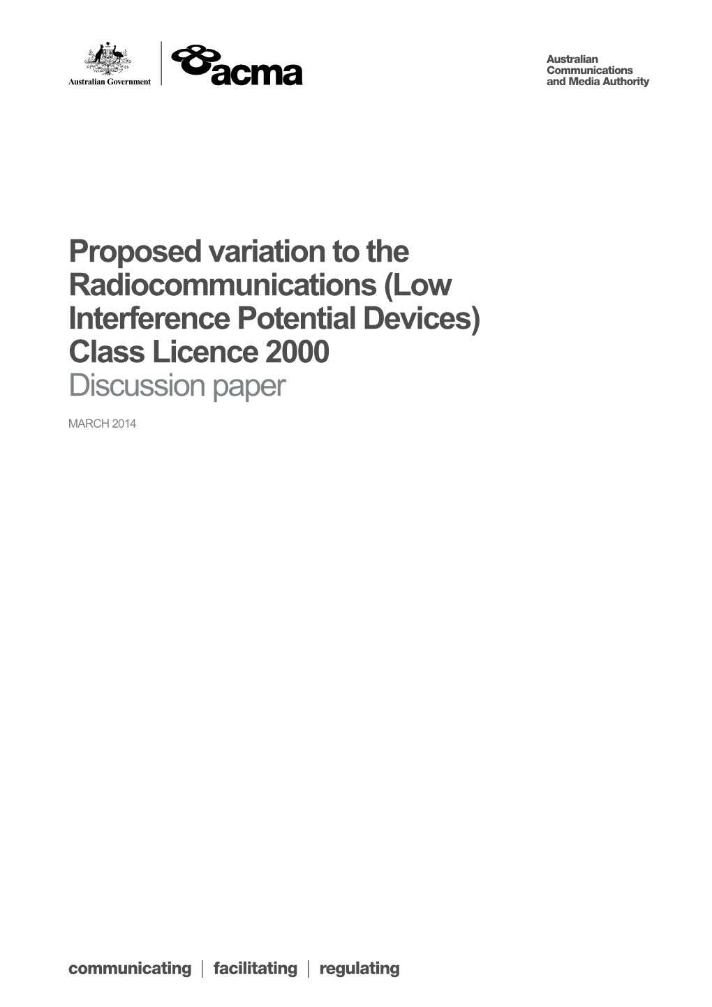 Proposed Variation to the Radiocommunications (Low Interference Potential Devices) Class