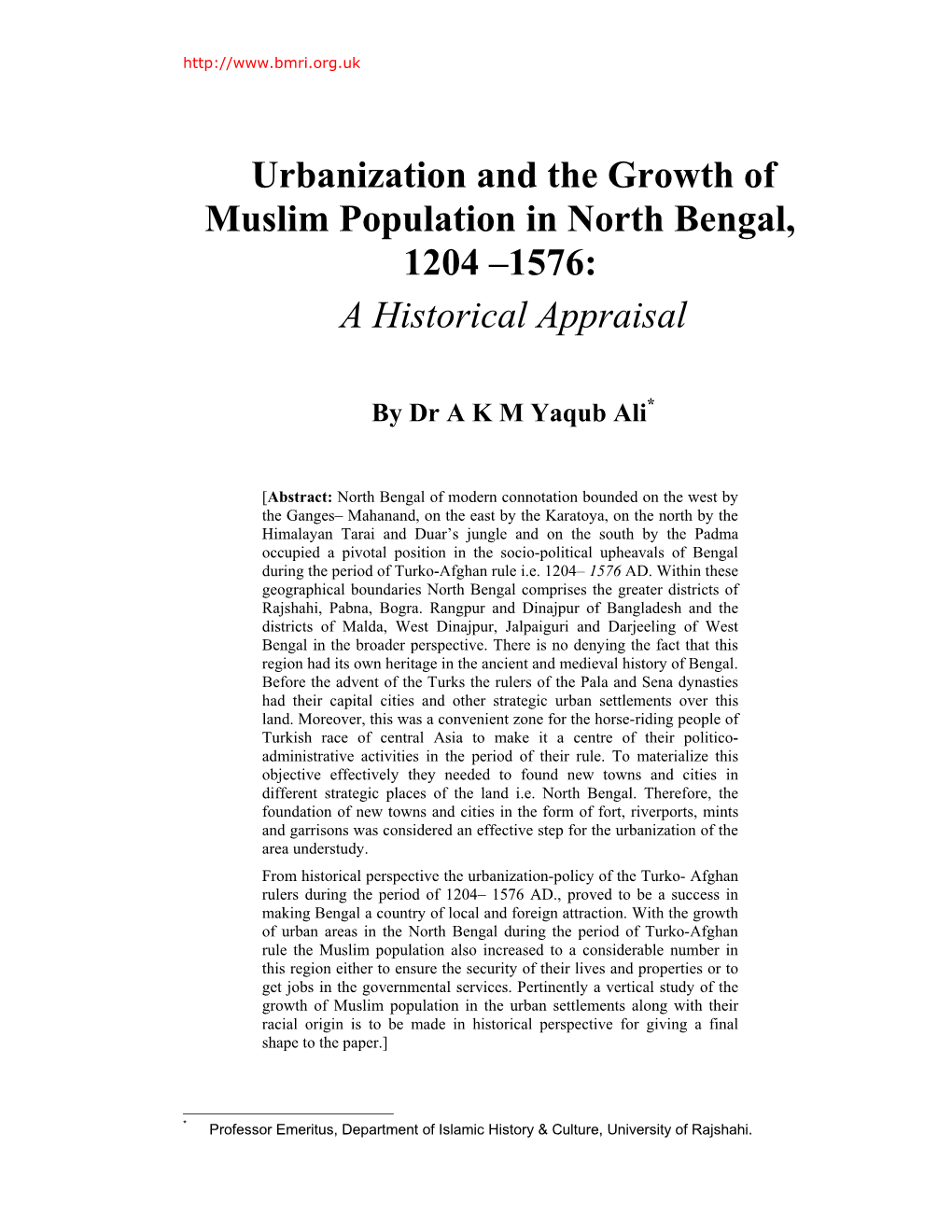 Urbanization and the Growth of Muslim Population in North Bengal, 1204 –1576: a Historical Appraisal