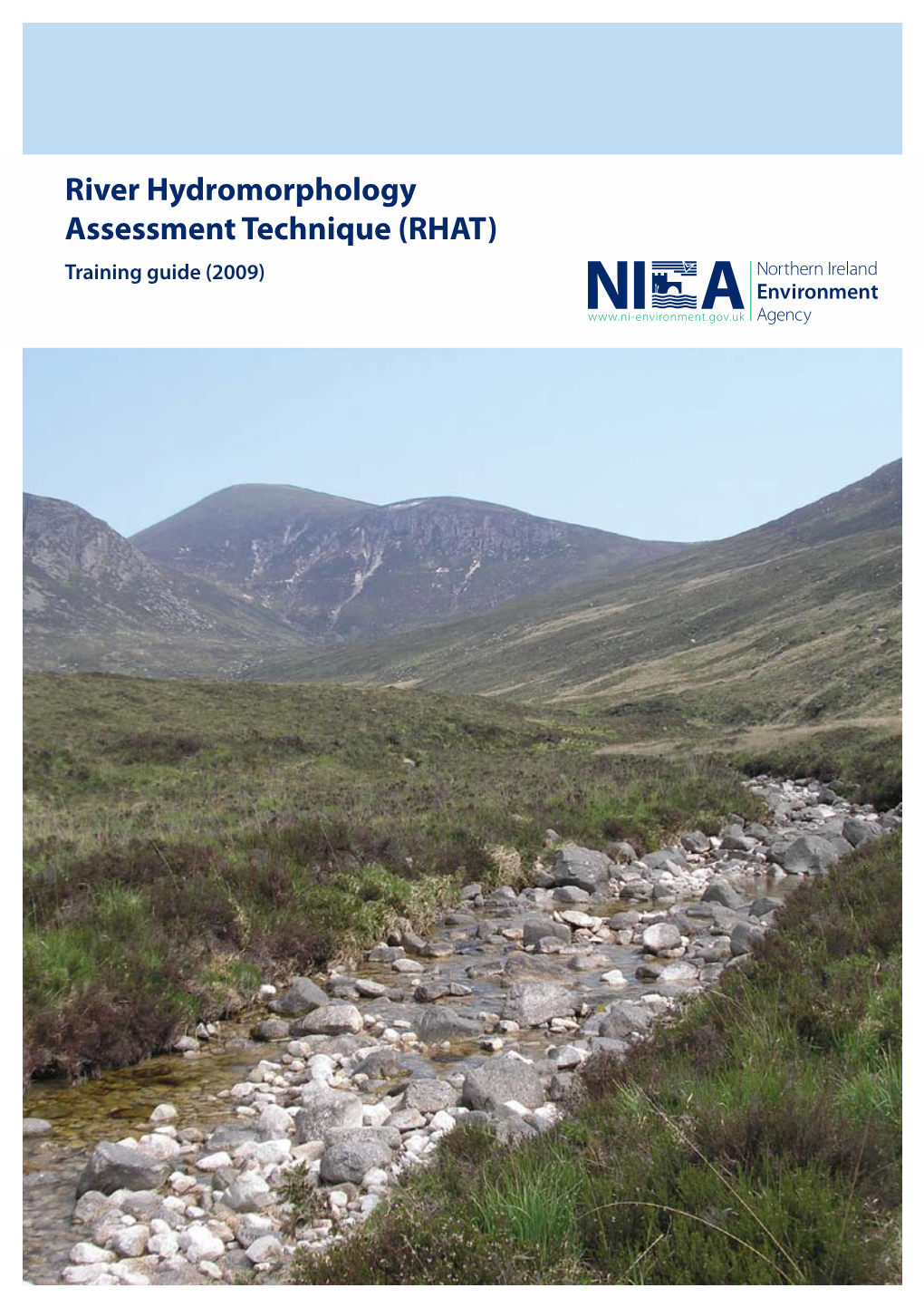 River Hydromorphology Assessment Technique (RHAT) Training Guide (2009) Contact Details