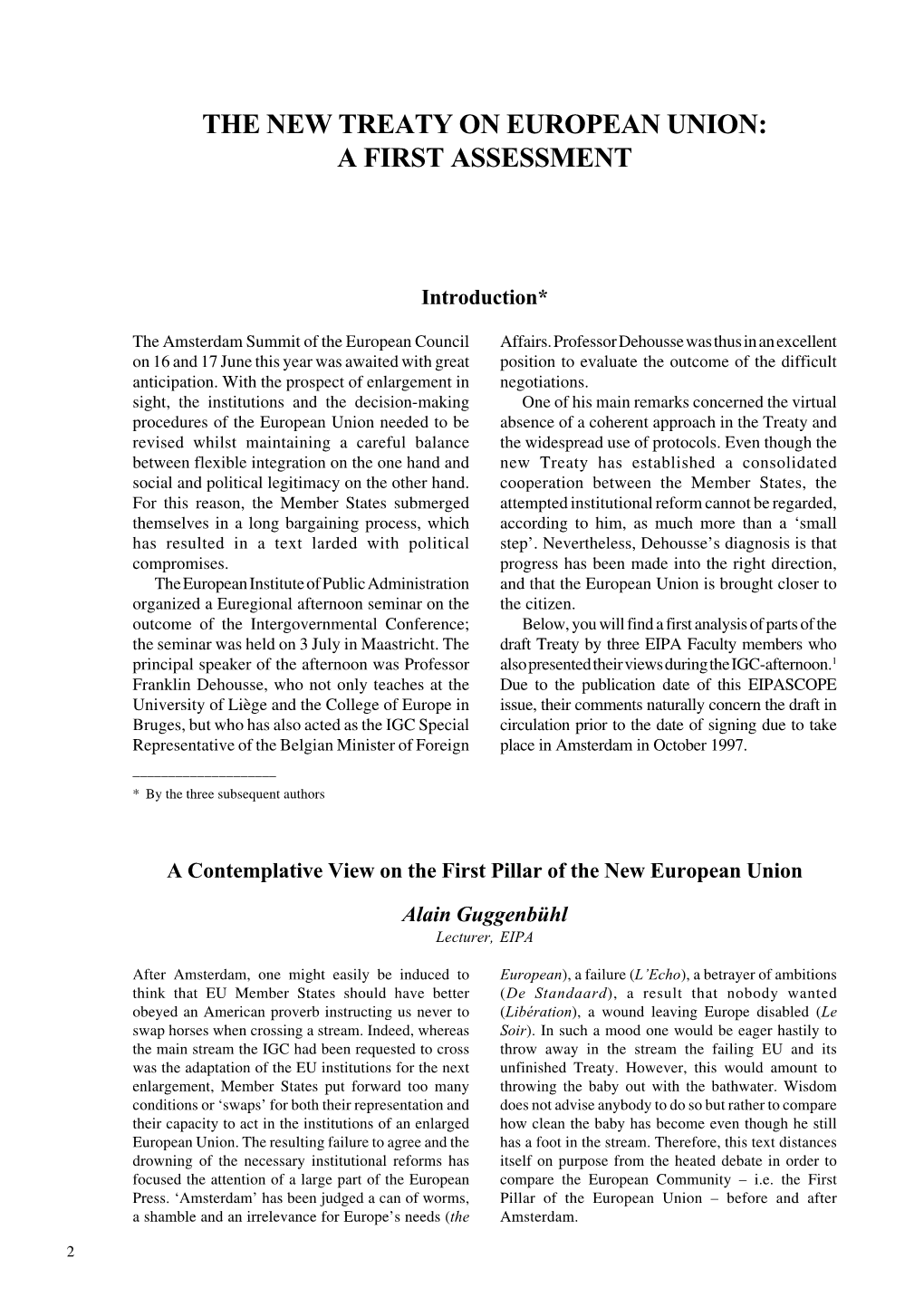 The New Treaty on European Union: a First Assessment